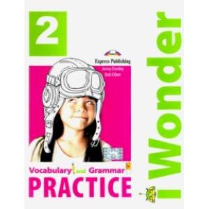 I Wonder 2. Vocabulary & Grammar Practice. Сборник