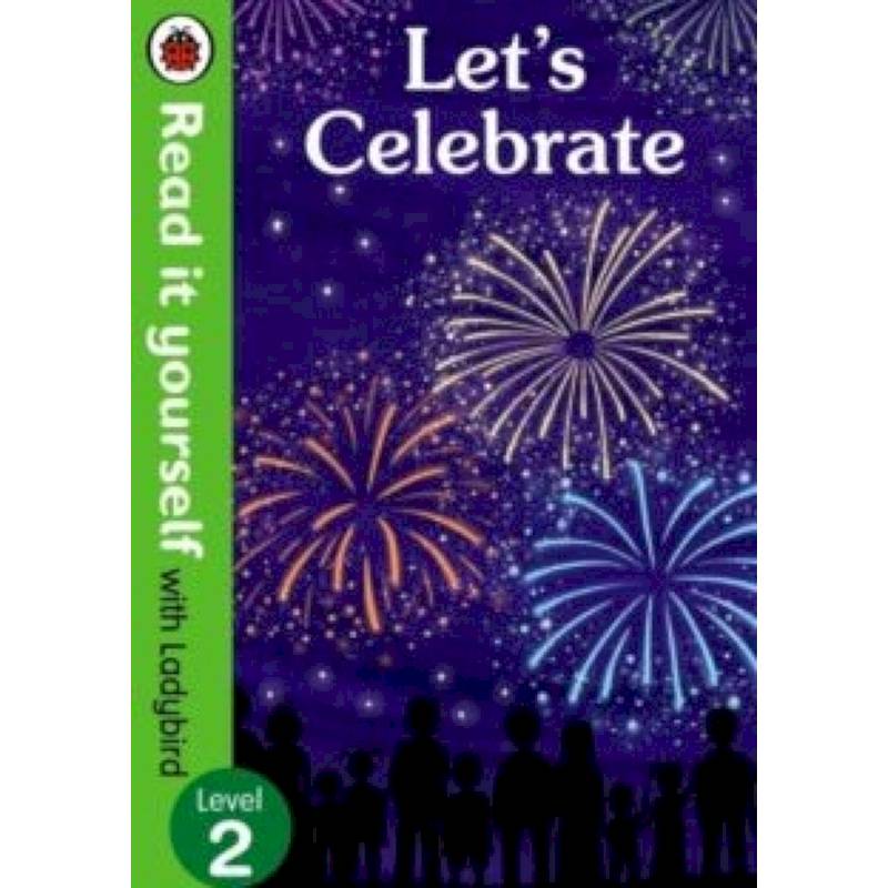 Let's Celebrate Let's Celebrate