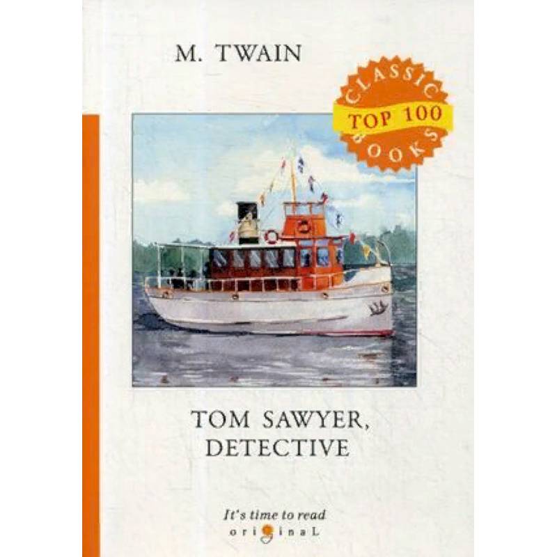 Tom Sawyer, Detective Tom Sawyer, Detective