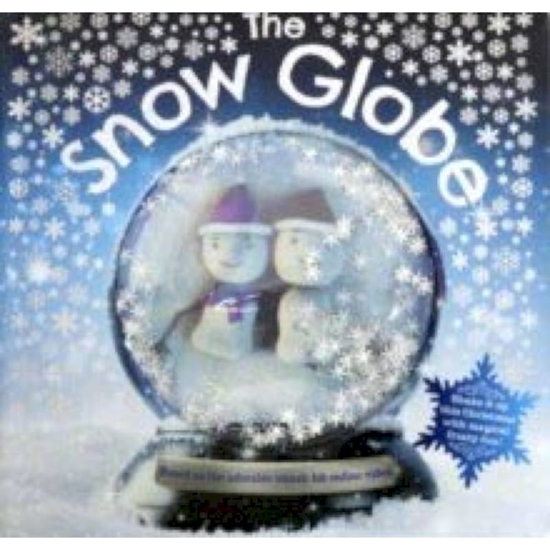 Snow Globe, the  (HB) illustr.
