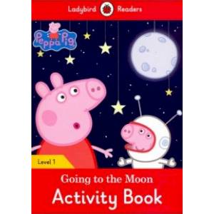 Peppa Pig Going to the Moon Activity Book Peppa Pig Going to the Moon Activity Book