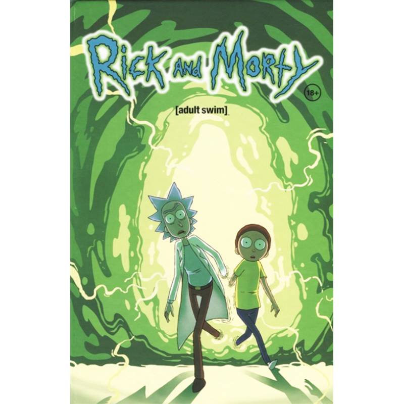Рик и Морти. Книга первая