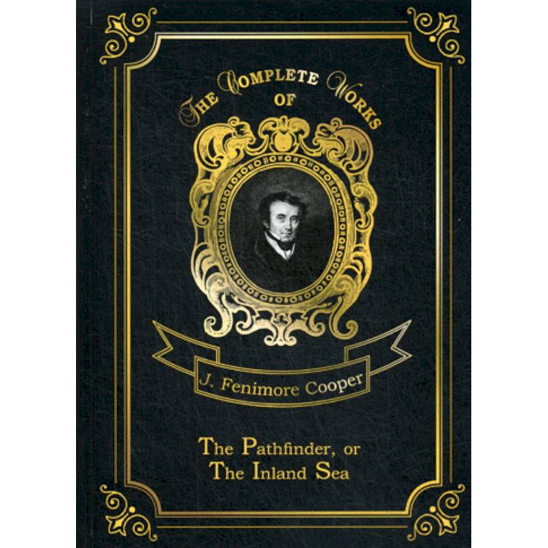 The Pathfinder, or The Inland Sea